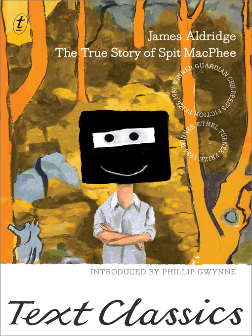 Title details for The True Story of Spit MacPhee by James Aldridge - Available